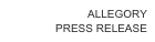 ALLEGORY
PRESS RELEASE