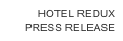 HOTEL REDUX PRESS RELEASE