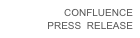 CONFLUENCE 
PRESS  RELEASE